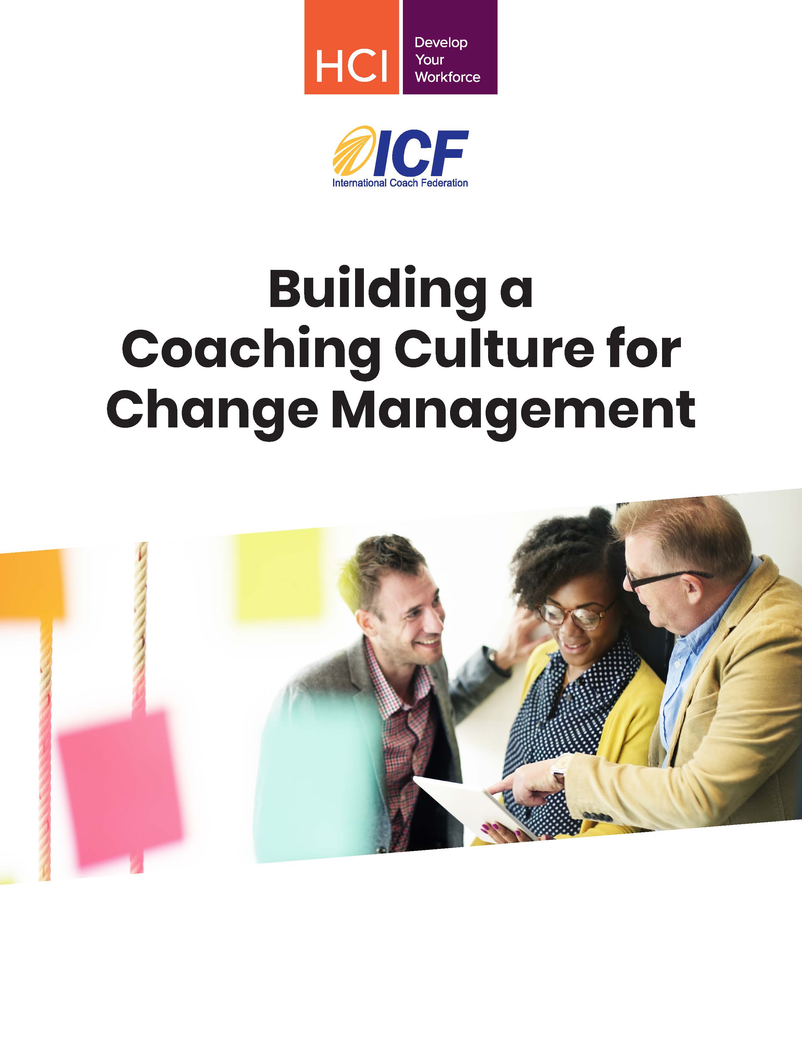 2018 Building a Coaching Culture for Change Management - Final Report